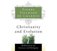 Christianity And Evolution (Harvest Book, Hb 276)