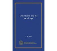 Christianity and the social rage