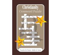 Christianity Crossword Puzzle Book: Crossword Puzzle, Easy to read print about Christianity, Biblical Scripture and more | 6x9 Inches | 120 Pages | 50+ Puzzles... Gifts for Vacation, Holidays