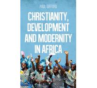 Christianity, Development and Modernity in Africa