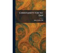 Christianity for To-Day