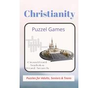 Christianity Puzzle Book for Adults, Seniors & Teens: Puzzle Book for Relaxation, Sudoku, Word Search, Crossword. Gift for Vocation and Holiday, BEST ... series (Crossword,Word Searching,Sudoku))