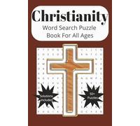 Christianity Word Search Puzzle Book: Word Searches with Easy to Read Print about Christianity, Jesus Christ, The Holy Bible and More I 6x9 inches, ... … Gift for Vacations, Holidays and Free Times