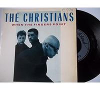 Christians - CHRISTIANS When The Fingers Point UK 7" 45