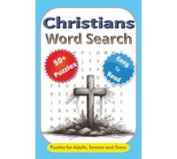 Christians Word Search Puzzle Book: With easy to read print about Christian, Faith, Believers, Faithful, Bible Puzzle Book and more | 6X9 inches, 110 ... Gift for Vacations, Holidays and free times