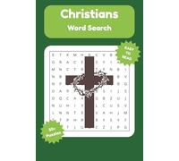 Christians Word Search Puzzle Book: Word Searches with Easy to Read Print about Christians, Christian Faith, Love and Hope and More | 6x9 inches, 110 ... Gift for Vacations, Holidays and Free Times