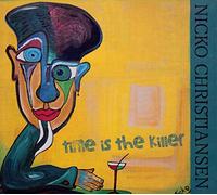 Christiansen, Nicko - Time Is the Killer -Digi-
