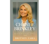 Christie Brinkley Biography: The Untold Journey of America’s Iconic Supermodel, Businesswoman, and Beauty Legend