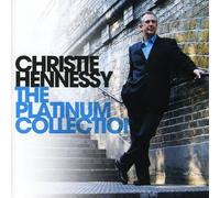 Christie Hennessy - The Platinum Collection