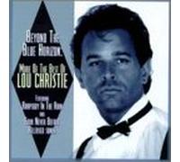 Christie,Lou - Beyond the Blue Horizon-More of the Best of