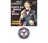 CHRISTIE, Tony - Don't go down to Reno / Sunday morning / MCS 5981