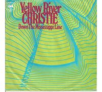 CHRISTIE - Yellow river / Down the Mississippi line / 4911