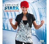 Christin Stark - Unglaublich Stark