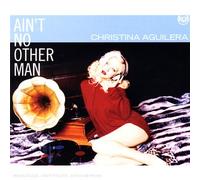 Christina Aguilera - Aint No Other Man