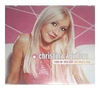 Christina Aguilera - Come On Over Baby (All I Want Is You) (French Import)
