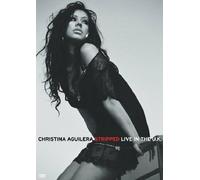 Christina Aguilera - Stripped...Live In The UK