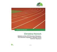 Christina Heinich: Athletics at the 1972 Summer Olympics, 1972 Summer Olympics, Athletics at the Summer Olympics