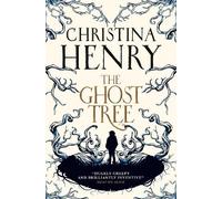 Christina Henry The Ghost Tree (Tapa blanda)