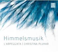 Christina Pluhar - Himmelsmusik