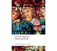 Christina Rossetti Poems and Prose (Tapa blanda) Oxford World's Classics