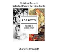 Christina Rossetti Selected Poems Revision Guide (OCR A Level Revision Guides)