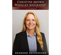 Christine Brown Woolley Biography: The Untold Storh Of Breaking Free from Polygamy, Finding true, Love, and Starting Over
