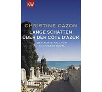 Christine Cazon Lange Schatten über der Côte d'Azur: Der achte Fal (Tapa blanda)