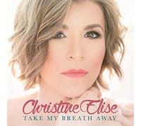 Christine Elise - Take My Breath Away