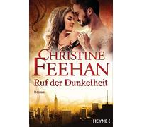 Christine Feehan R Ruf der Dunkelheit: Roman (Die Leopardenmensche (Tapa blanda)