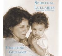 Christine Giuliano - Spiritual Lullabies, Songs to Honor the Child Within (US Import) [DE Import] [Import anglais]