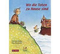 Christine Hubka Nina Hammerle Wo die Toten zu Hause sind (Tapa dura)