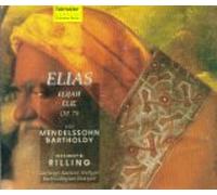 CHRISTINE SCHAFER, CORNELIA KALLISCH, MICHAEL SCHADE, WOLFGANG SCHONE - ELIAS OP. 70 (UK Import)