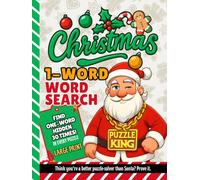 Christmas 1-Word Word Search: 100 Puzzles | Find The Same Term 30 Times in Every Grid | Pattern Recognition Brain Games for Adults And Teens | With Solutions (Hard Christmas Puzzles)