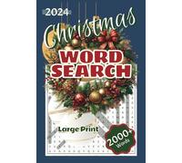 Christmas 2024 Word Search Puzzles Book: A Christmas Themed Word Find Puzzle for Adults, Seniors, and Teens