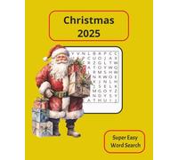 Christmas 2025 Word Search Puzzle Book: Super Easy Word Searches with Easy to Read Print about Christmas for Seniors, ESL and Special Needs Relaxation, 8 X 10 inches, 110 pages, 50+ Puzzles