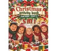 Christmas 5 in 1 Activity Book for Kids - part 5: This preschooler activity book is fun, easy and relaxing with family, friends or just by them self.