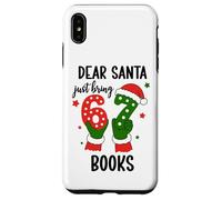 Christmas 6-7 Santa Says 67 Dear Santa Just Bring 6 7 Books Carcasa para iPhone XS MAX