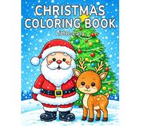 Christmas: A joyful Coloring book for kids filled with Santa, reindeer, snowmen, elves, and gingerbread friends-encouraging creativity, learning, and holiday cheer