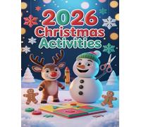 Christmas Activities Book for Kids : 100+ Pages of Coloring, Mazes, Word Searches & Dot to Dot - Holiday Fun with Santa, Reindeer & Christmas Trees