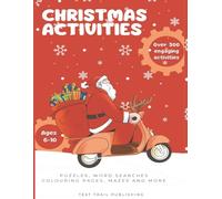 Christmas Activities: Puzzles, word searches, colouring pages, mazes and more
