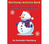 Christmas Activity Book: 180+ Fun Christmas Puzzles & Activities for Kids Aged 4-8!