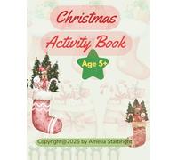 Christmas Activity Book: A Fun Christmas Coloring Pages, Mazes, Puzzle, Word Search, Games Activities Book for Kids!!