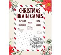 Christmas Activity Book Christmas Brain Games Word Search Colorbook Alphabet for Kids Book for Children for Kids 4-8: Christmas Activity Book For Boys & Girls Bonus for Parents