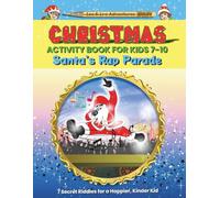 Christmas Activity Book for Kids 7-10: Santa's Raps Parade (Lee and Loo Adventures)