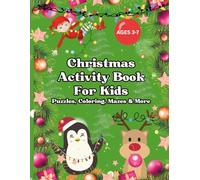 Christmas Activity Book for Kids Ages 3-7 - 96 Fun Holiday Pages with Mazes, Word Searches, Counting & Easy Sudoku | Christmas Puzzle Book for Preschool & Early Learners