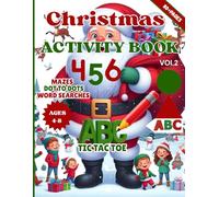 Christmas Activity Book for Kids Ages 4-8: A Fun and Educational Gift - Featuring Brain Games, Mazes, Word Searches, Dot-to-Dots, Coloring Pages, Math ... (vol.2) (Clever Minds Christmas Collection)