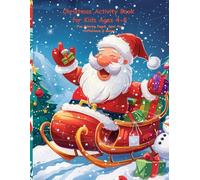Christmas Activity Book for Kids Ages 4-8: Fun Coloring Pages, Spot the Difference & Mazes