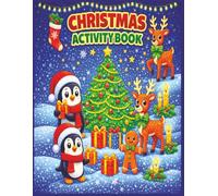 Christmas Activity Book: Fun Coloring Pages, Word Searches, Crosswords, and Mazes to Celebrate the Holiday Season | 8.5x11 inches | 80 coloring pages ... Coloring & Activity Book Series for All Ages)