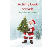 Christmas activity book: Have a funny Christmas