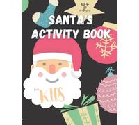 Christmas Activity & Coloring Book for Kids: 25+ Pages of different activities per sheet all Christmas themes. Super Fun Children’s Christmas ... Spelling Santa & Reindeer, Decorate Trees